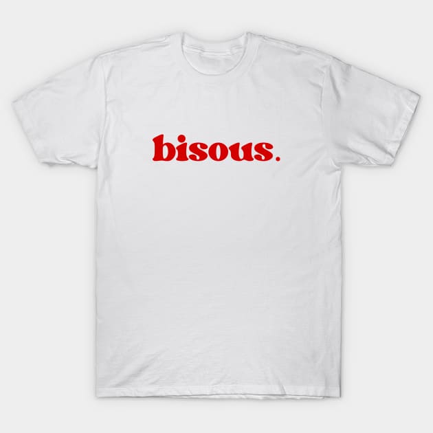 Bisous t shirt new arrivals